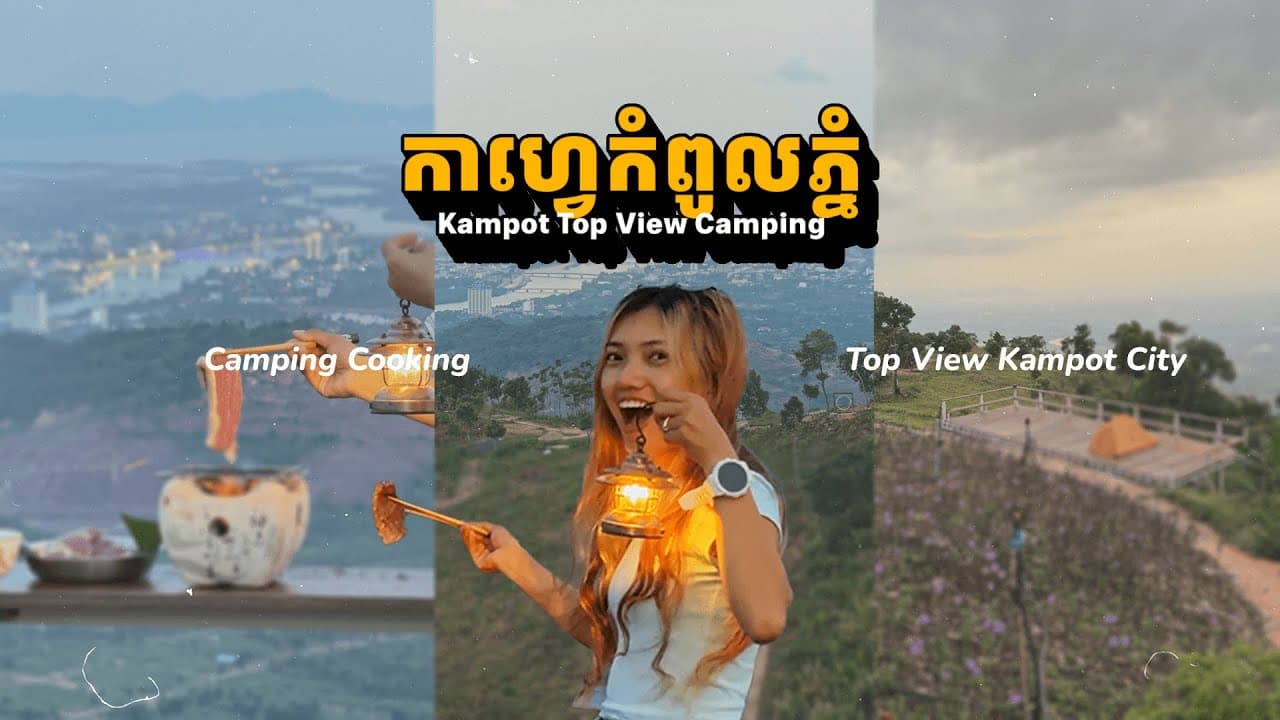 Kampot Top View Camping